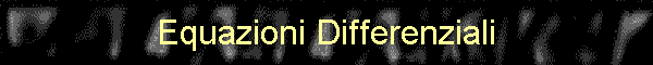 Equazioni Differenziali